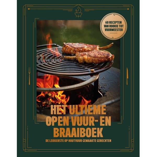 Het ultieme open vuur en braaiboek