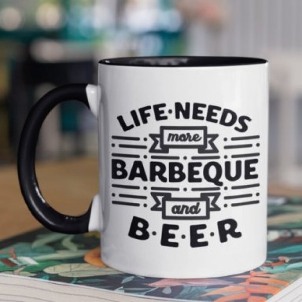 Life needs more BBQ - mok